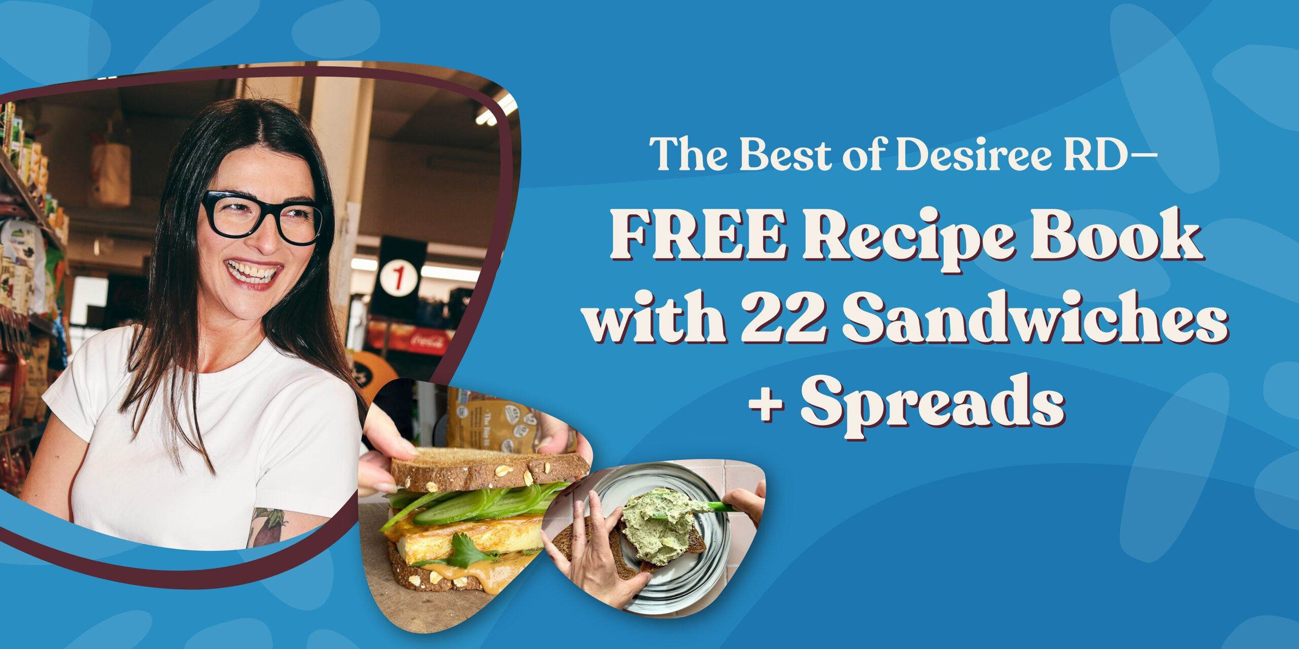 Reels & Recipes: The Best of Desiree RD × Silver Hills Bakery