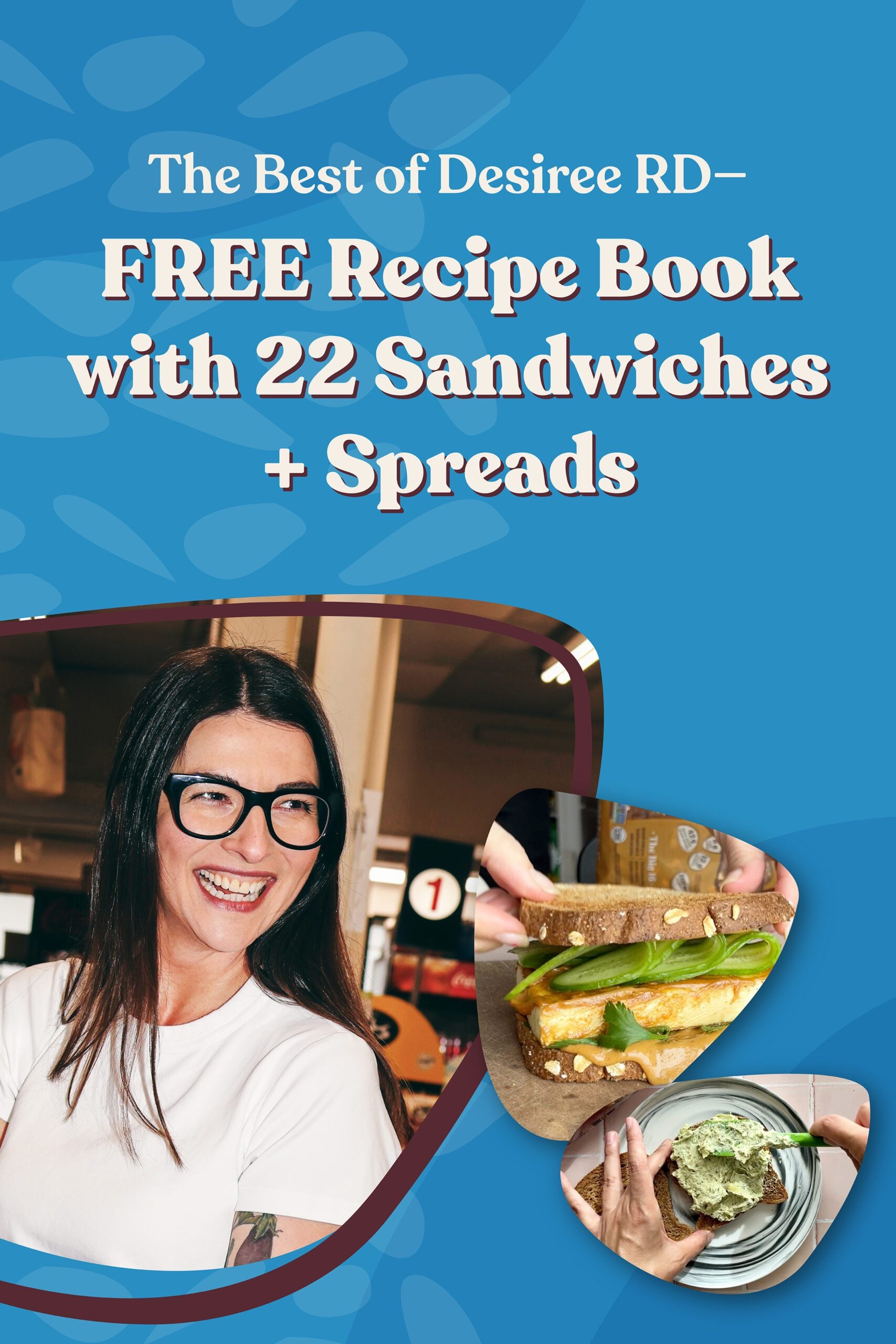 Reels & Recipes: The Best of Desiree RD × Silver Hills Bakery